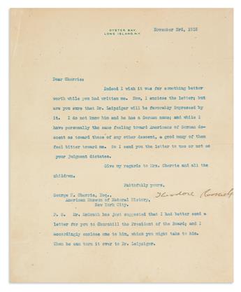 ROOSEVELT, THEODORE. Three Typed Letters Signed: one to Thomas W. Churchill, two to naturalist George Kruck Cherrie.